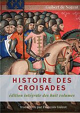 eBook (epub) Histoire des croisades de Guibert De Nogent