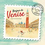 E-Book (epub) Bonjour de Venise von Magali Hamon, Iris Bargès