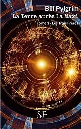 E-Book (epub) La Terre après la Maxi von Bill Pylgrim