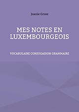 E-Book (pdf) Mes notes en luxembourgeois von Joanie Grosz