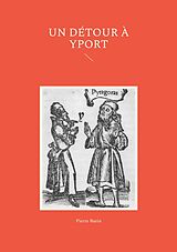 E-Book (epub) Un détour à Yport von Pierre Butin