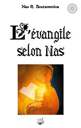 eBook (epub) L'évangile selon Nas de Nas E. Boutammina