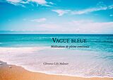 E-Book (epub) Vague Bleue von Clémence Lilti Molinier