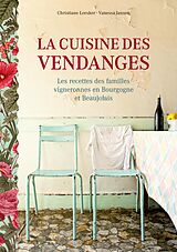 eBook (epub) La cuisine des vendanges de Christiane Leesker, Vanessa Jansen
