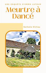 eBook (epub) Meurtre à Dancé de Nathalie Michau