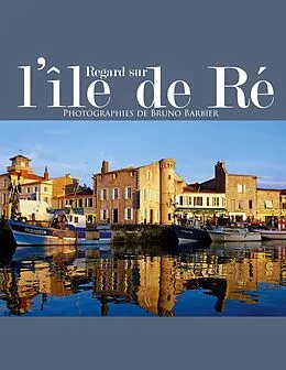 E-Book (epub) Regard sur l'île de Ré von Bruno Barbier