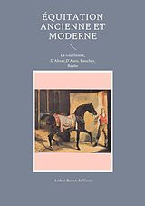 eBook (pdf) Équitation ancienne et moderne de Arthur Baron de Vaux