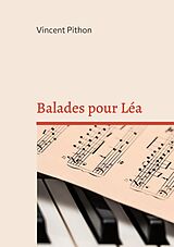 eBook (epub) Balades pour Léa de Vincent Pithon