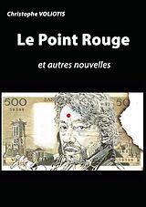 eBook (epub) Le Point Rouge de Christophe Voliotis