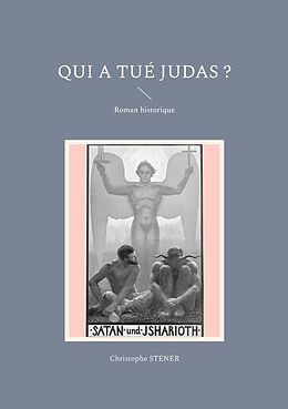 eBook (epub) Qui a tué Judas ? de Christophe Stener