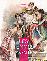 E-Book (epub) Les Femmes savantes von Molière