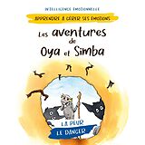 E-Book (epub) Les aventures de Oya et Simba von Pierre Fasquelle, Christine Fasquelle, Sophie Pencenat