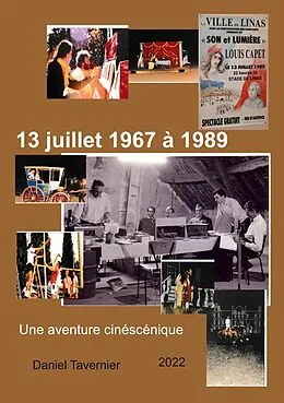 E-Book (epub) 13 juillet 1967 à 1989 von Daniel Tavernier