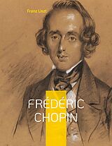 eBook (epub) Frédéric Chopin de Franz Liszt