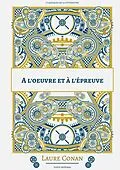 E-Book (epub) A l'oeuvre et à l'épreuve von Laure Conan