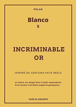 eBook (epub) Incriminable or de Pascal Drampe