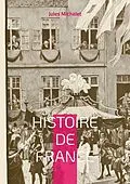 E-Book (epub) Histoire de France von Jules Michelet