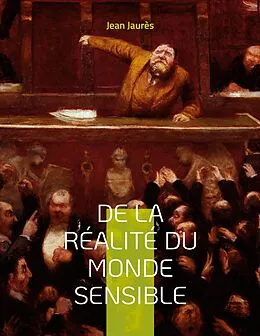 E-Book (epub) De la réalité du monde sensible von Jean Jaurès