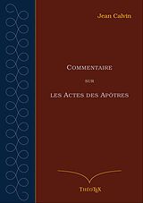 eBook (epub) Commentaire sur les Actes des Apôtres de Jean Calvin
