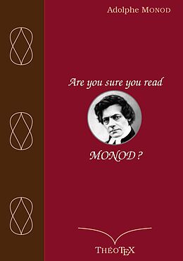 eBook (epub) Are you sure you read Monod ? de Adolphe Monod