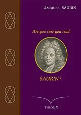 E-Book (epub) Are you sure you read Saurin ? von Jacques Saurin