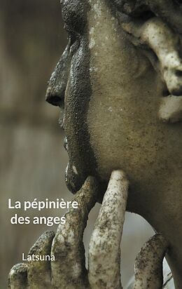 eBook (epub) La pépinière des anges de Franck Schrafstetter