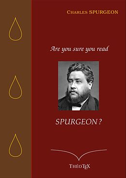 eBook (epub) Are you sure you read Spurgeon ? de Charles Spurgeon