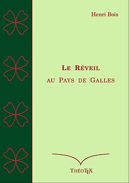 eBook (epub) Le Réveil au Pays de Galles de Henri Bois