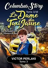 Kartonierter Einband La Dame du Taxi Jaune von Victor Perlaki