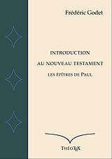 eBook (epub) Introduction au Nouveau Testament de Frédéric Godet