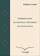E-Book (epub) Introduction au Nouveau Testament von Frédéric Godet