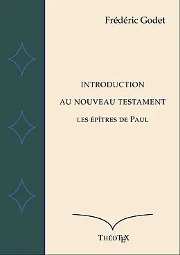 E-Book (epub) Introduction au Nouveau Testament von Frédéric Godet