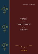 eBook (epub) Traité de la Composition d'un Sermon de Jean Claude