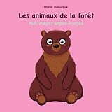 E-Book (epub) Les animaux de la forêt von Marie Duburque