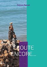 eBook (epub) Ecoute encore... de Patricia Raccah