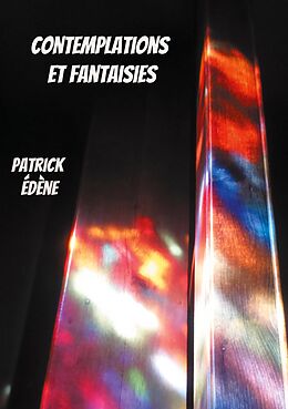 eBook (epub) Contemplations et fantaisies de Patrick Edène