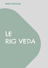 eBook (epub) Le Rig Veda de Hervé Le Bévillon