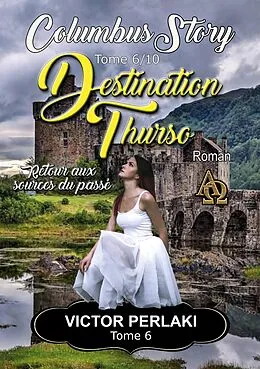 E-Book (epub) Destination Thurso von Victor Perlaki