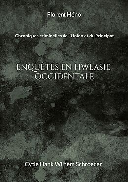 eBook (epub) Enquêtes en Hwlasie-Occidentale de Florent Héno