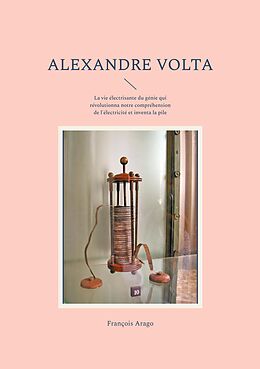 eBook (epub) Alexandre Volta de François Arago