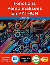 eBook (pdf) Fonctions personnalisées en Python de Patrice Rey