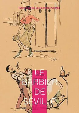 E-Book (epub) Le Barbier de Séville von Pierre-Augustin Caron de Beaumarchais