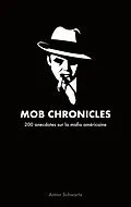 E-Book (epub) Mob Chronicles von Anton Schwartz