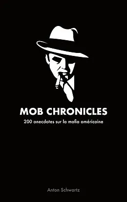 E-Book (epub) Mob Chronicles von Anton Schwartz