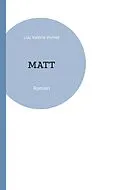 E-Book (epub) Matt von Lou Valérie Vernet