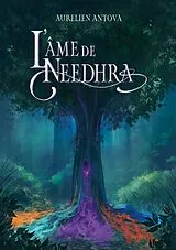 E-Book (epub) L'âme de Needhra von Aurélien Antova