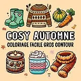 Kartonierter Einband Cosy Automne von Cosy Hygge