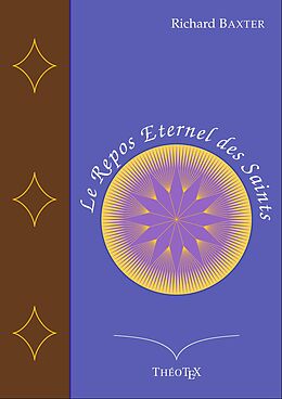 eBook (epub) Le Repos Éternel des Saints de Richard Baxter