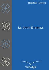 E-Book (epub) Le Jour Éternel von Horatius Bonar