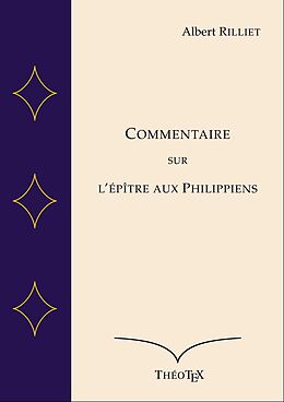 eBook (epub) Commentaire sur l'Épître aux Philippiens de Albert Rilliet